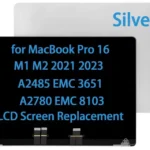 MacBook Pro (A2485)(A2780)Complete LCDDisplay(16″2021/2023)(Silver)OEM