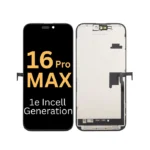 iPhone 16 Pro Max LCD Display 1e Incell generation